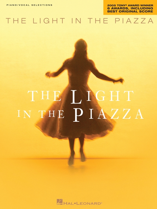 Title details for The Light in the Piazza (Songbook) by Adam Guettel - Available